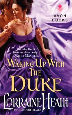 Waking Up with the Duke by Heath, Lorraine