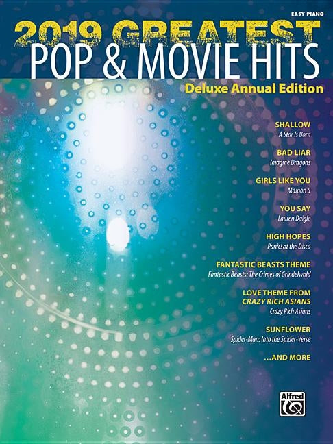 2019 Greatest Pop & Movie Hits: Deluxe Annual Edition by Coates, Dan