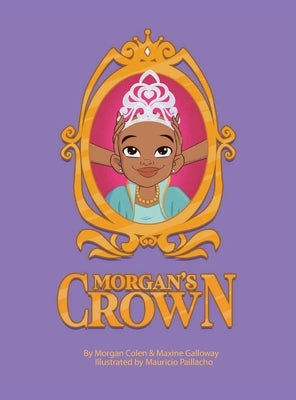 Morgan's Crown (Animated Version) by Colen, Morgan