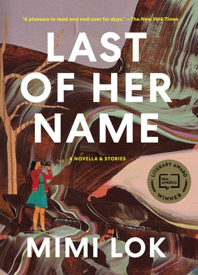 Last of Her Name by Lok, Mimi