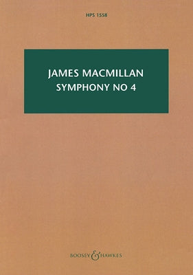 Symphony No. 4 Heroes: Hawkes Pocket Score 1558 by MacMillan, James