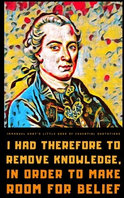 Immanuel Kant's Little Book of Essential Quotations by Imprints, Vienna