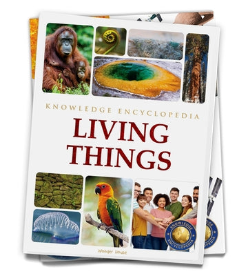 Science: Living Things by Wonder House Books