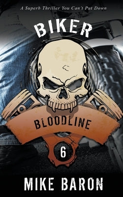 Bloodline by Baron, Mike