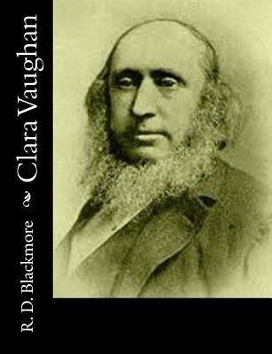 Clara Vaughan by Blackmore, R. D.