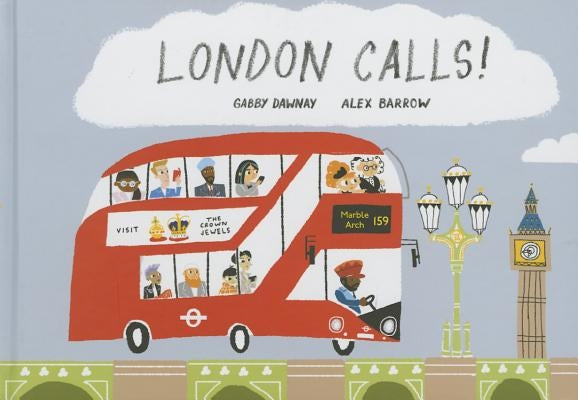 London Calls by Dawnay, Gabby