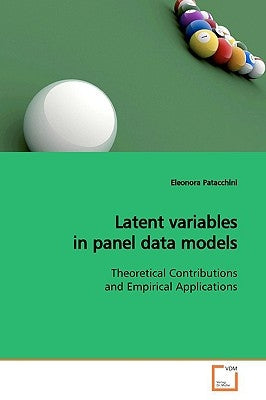 Latent variables in panel data models by Patacchini, Eleonora