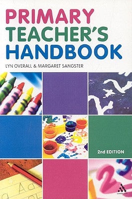 Primary Teacher's Handbook by Overall, Lyn