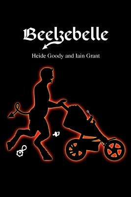 Beelzebelle by Grant, Iain