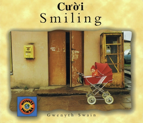 Smiling (English-Vietnamese) by Swain, Gwenyth