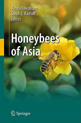 Honeybees of Asia by Hepburn, H. Randall