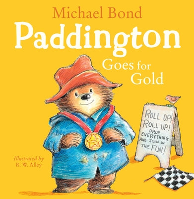Paddington Goes for Gold by Bond, Michael