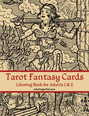 Tarot Fantasy Cards Coloring Book for Adults 1 & 2 by Snels, Nick