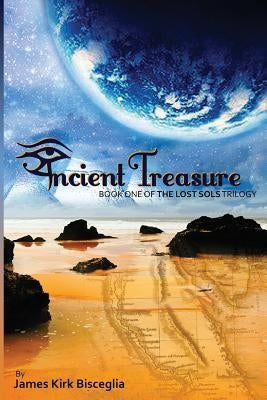 Ancient Treasure by Bisceglia, James Kirk
