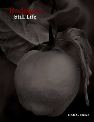 Bodegón / Still Life by Ehrlich, Linda