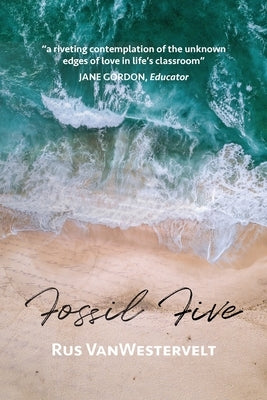 Fossil Five by Vanwestervelt, Rus