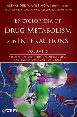 Drug Metabolism, Vol 2 by Lyubimov