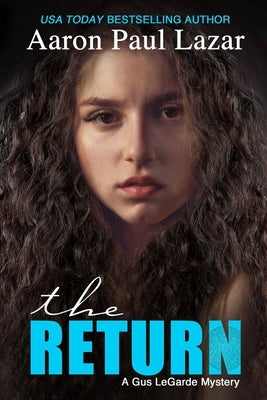 The Return by Lazar, Aaron