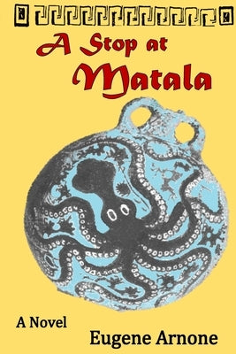 A Stop At Matala by Arnone, Eugene