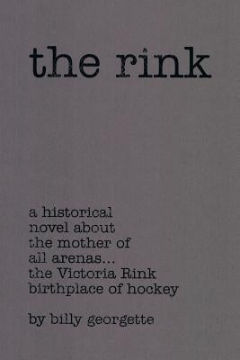 The Rink by Georgette, Billy