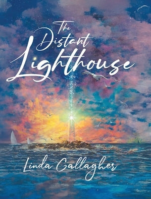 The Distant Lighthouse by Gallagher, Linda D.