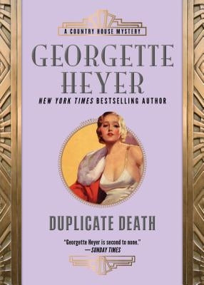 Duplicate Death by Heyer, Georgette