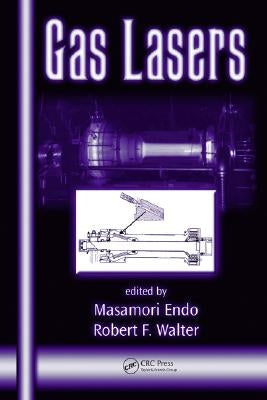 Gas Lasers by Endo, Masamori
