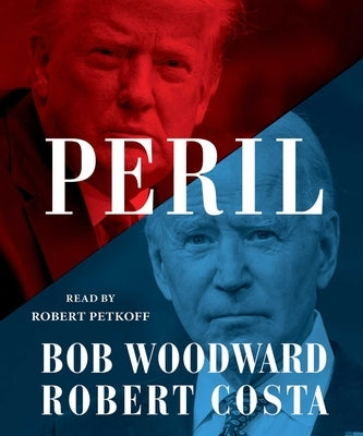 Peril by Woodward, Bob