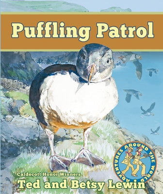Puffling Patrol by Lewin, Ted