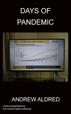 Days of Pandemic by Aldred, Andrew