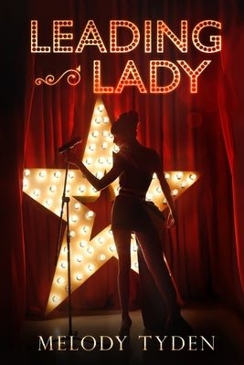 Leading Lady by Tyden, Melody