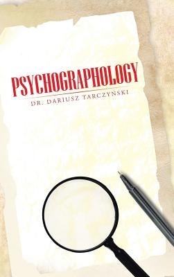 Psychographology by Tarczynski, Dariusz