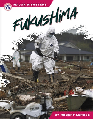 Fukushima by Lerose, Robert