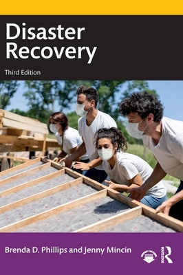 Disaster Recovery by Phillips, Brenda D.