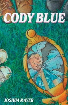 Cody Blue by Mayer, Joshua