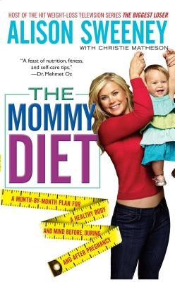 Mommy Diet by Sweeney, Alison