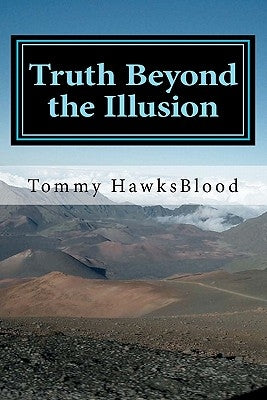 Truth Beyond the Illusion: Prayer Good or Bad by Hawksblood, Tommy