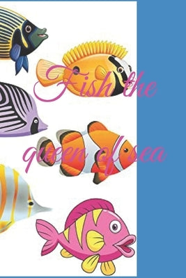 Fish the queen of sea by Jha, Badri