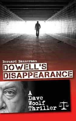 Dowell's Disappearance by Bannerman, Bernard