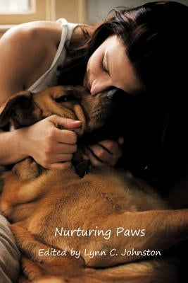 Nurturing Paws by Johnston, Lynn C.