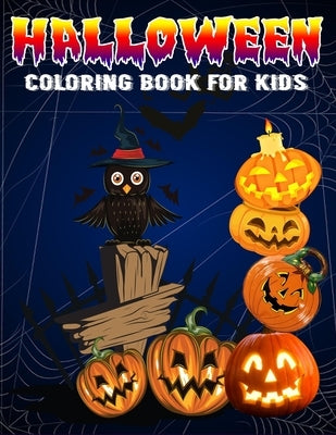 Halloween Coloring Book For Kids: Halloween Coloring Books for Kids Ages 4-8, Spooky Cute Halloween Coloring Book for Kids. by Art, Xskul