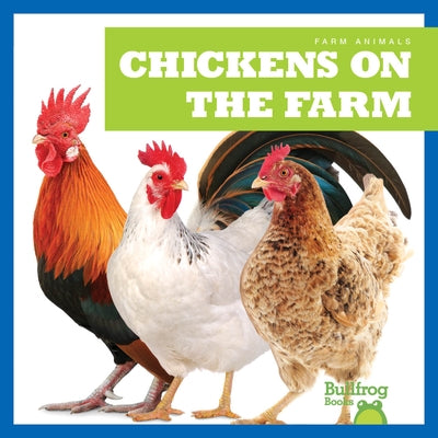 Chickens on the Farm by Harris, Bizzy