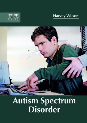 Autism Spectrum Disorder by Wilson, Harvey