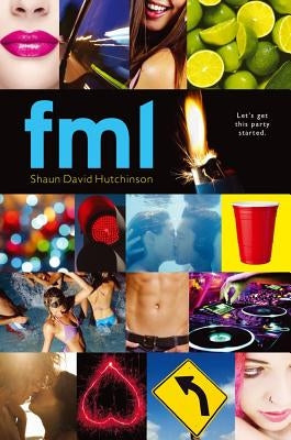 Fml by Hutchinson, Shaun David
