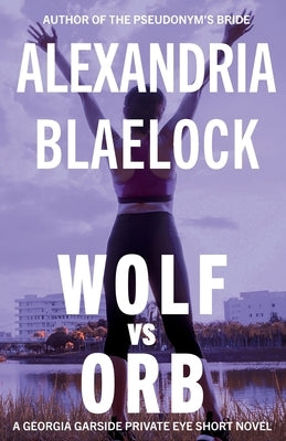 Wolf vs Orb by Blaelock, Alexandria