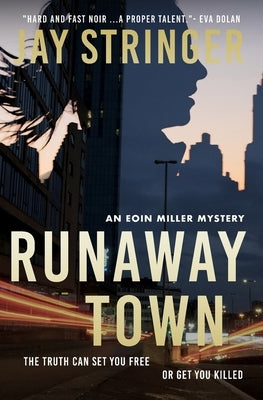 Runaway Town: An Eoin Miller Mystery: A British Mystery Thriller by Stringer, Jay
