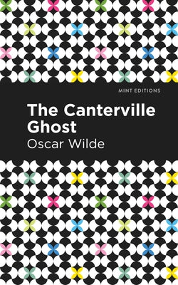 The Canterville Ghost by Wilde, Oscar