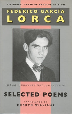 Lorca: Selected Poems: Bilingual Spanish-English Edition by Lorca, Federico García