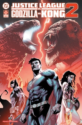 Justice League Vs Godzilla Vs Kong 2 by Buccellato, Brian