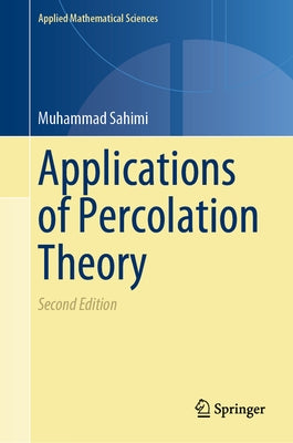 Applications of Percolation Theory by Sahimi, Muhammad